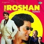 The Roshan Songs - Alka Yagnik Song Download